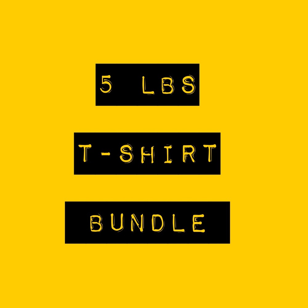5 LBS T-Shirt Bundle